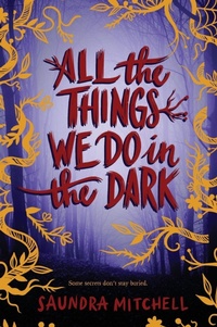 Abbildung von: All the Things We Do in the Dark - HarperCollins