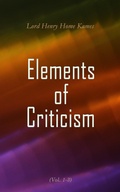 Cover: Elements of Criticism (Vol. 1-3) - e-artnow