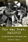 Cover: The War Beat, Pacific - Oxford University Press Inc