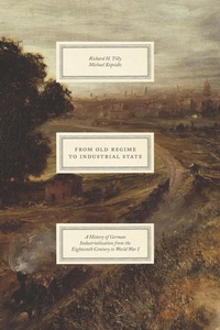 Abbildung von: From Old Regime to Industrial State - University of Chicago Press