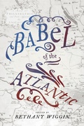 Cover: Babel of the Atlantic - Pennsylvania State University Press