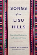 Cover: Songs of the Lisu Hills - Pennsylvania State University Press