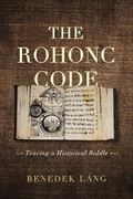 Cover: The Rohonc Code - Pennsylvania State University Press
