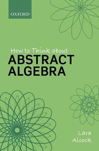Abbildung von: How to Think About Abstract Algebra - Oxford University Press