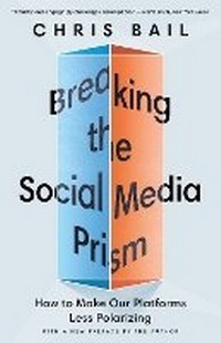 Abbildung von: Breaking the Social Media Prism - Princeton University Press