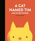 Cover: A Cat Named Tim and Other Stories - Prentice Hall Press