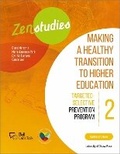 Cover: Zenstudies 2: Making a Healthy Transition to Higher Education - Facilitator's Guide - University of Ottawa Press