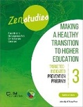 Cover: Zenstudies 3: Making a Healthy Transition to Higher Education - Facilitator's Guide - University of Ottawa Press