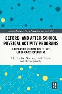 Enlarge image Cover: Before and After School Physical Activity Programs - Routledge