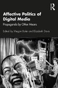 Cover: Affective Politics of Digital Media - Taylor & Francis