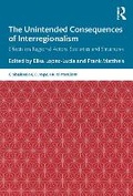 Cover: The Unintended Consequences of Interregionalism - Routledge