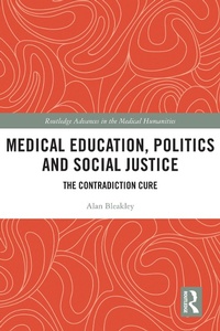 Abbildung von: Medical Education, Politics and Social Justice - Routledge