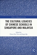 Cover: The Cultural Legacies of Chinese Schools in Singapore and Malaysia - Routledge