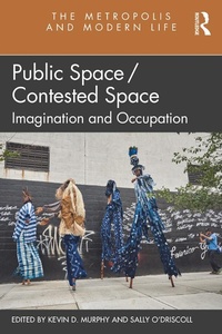 Abbildung von: Public Space/Contested Space - Routledge