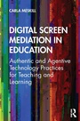 Cover: Digital Screen Mediation in Education - Routledge