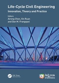 Cover: Life-Cycle Civil Engineering: Innovation, Theory and Practice - CRC Press