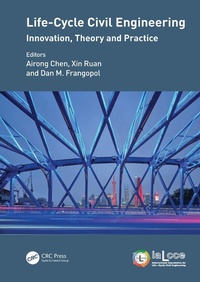 Abbildung von: Life-Cycle Civil Engineering: Innovation, Theory and Practice - CRC Press