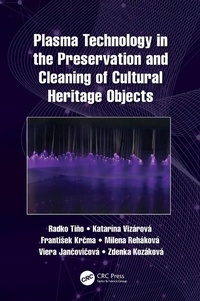 Abbildung von: Plasma Technology in the Preservation and Cleaning of Cultural Heritage Objects - CRC Press