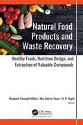 Cover: Natural Food Products and Waste Recovery - Apple Academic Press Inc.