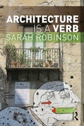 Cover: Architecture is a Verb - Routledge