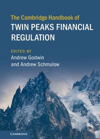 Abbildung von: The Cambridge Handbook of Twin Peaks Financial Regulation - Cambridge University Press