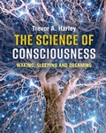 Cover: The Science of Consciousness - Cambridge University Press