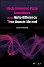 Cover: Electromagnetic Pulse Simulations Using Finite- Difference Time-Domain Method oBook WOL(PDF) - Wiley