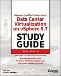 Abbildung von: VMware (R) Certified Professional-Data Center Virtualization on vSphere 6.7 Exam 2V0-21.19 Study Guide - Sybex Inc.,U.S.