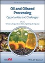 Cover: Oil and Oilseed Processing - Opportunities and Challenges - Wiley