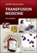 Cover: Transfusion Medicine, Fifth Edition - Wiley