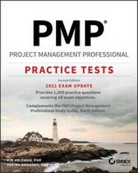 Abbildung von: PMP Project Management Professional Practice Tests, Second Edition - Sybex Inc.,U.S.