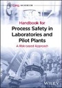 Cover: Guidelines for Process Safety in Chemical Laboratories and Pilot Plants - Wiley