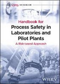 Enlarge image Cover: Guidelines for Process Safety in Chemical Laboratories and Pilot Plants - Wiley