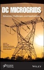 Cover: DC Microgrids - Advances, Challenges, and Applications - Wiley