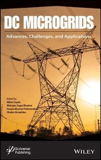 Enlarge image Cover: DC Microgrids - Advances, Challenges, and Applications - Wiley