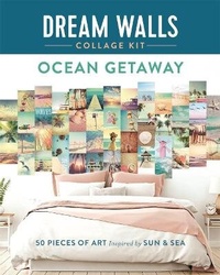 Abbildung von: Dream Walls Collage Kit: Ocean Getaway - Castle Point Books