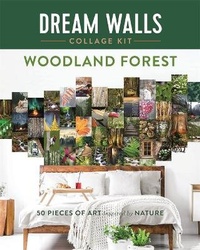Abbildung von: Dream Walls Collage Kit: Woodland Forest - Castle Point Books