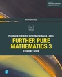 Cover: Pearson Edexcel International A Level Mathematics Further Pure Mathematics 3 Student Book - Pearson Education Limited
