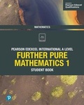 Cover: Pearson Edexcel International A Level Mathematics Further Pure Mathematics 1 Student Book - Pearson Education Limited