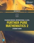 Cover: Pearson Edexcel International A Level Mathematics Further Pure Mathematics 2 Student Book - Pearson Education Limited