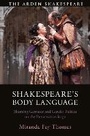Cover: Shakespeare's Body Language - The Arden Shakespeare
