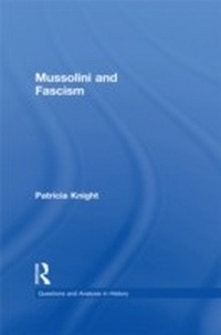 Enlarge image Cover: Mussolini and Fascism - Routledge