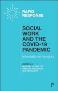 Cover: Social Work and the COVID-19 Pandemic - Policy Press