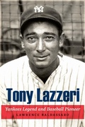 Cover: Tony Lazzeri - University of Nebraska Press