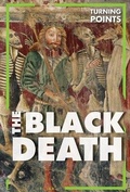 Cover: The Black Death - Cavendish Square Publishing