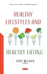 Bild vergrößern Bild: Healthy Lifestyles and Healthy Eating - Nova Science Publishers Inc