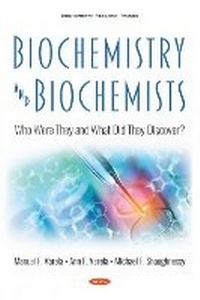Enlarge image Cover: Biochemistry and Biochemists - Nova Science Publishers Inc
