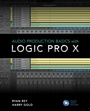 Cover: Audio Production Basics with Logic Pro X - Rowman & Littlefield Publishers