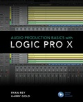Cover: Audio Production Basics with Logic Pro X - Rowman & Littlefield Publishers