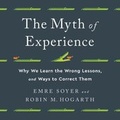 Cover: The Myth of Experience - Hachette Audio
